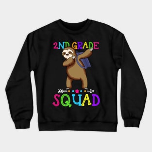 Sloth Team 2nd Grade Squad Teacher Back To School Crewneck Sweatshirt